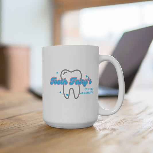 Dental Assistant Appreciation Coffee Mug